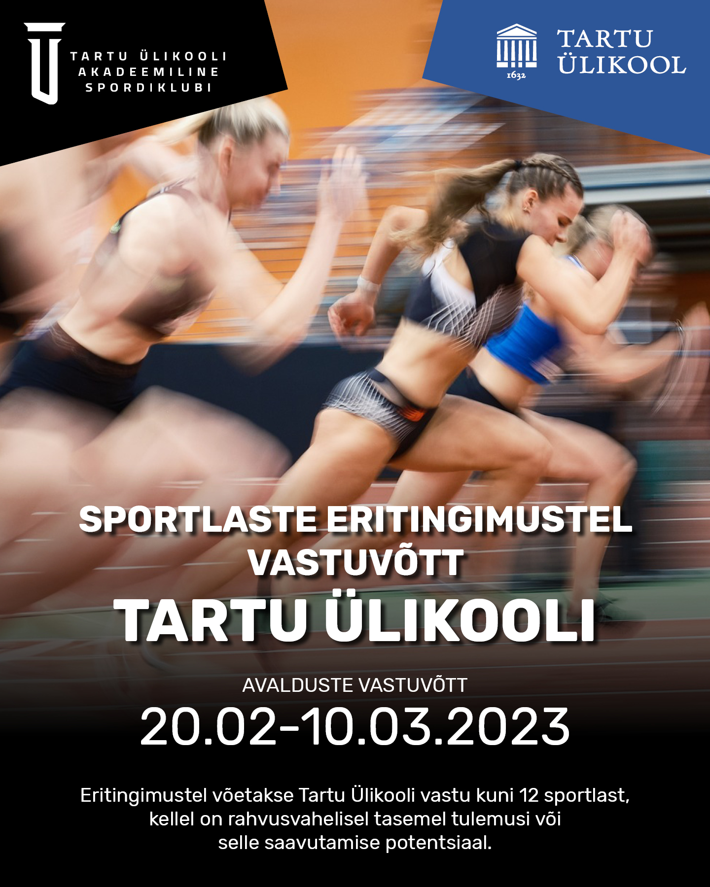 Sportlaste eritingimustel sisseastumine Tartu Ülikooli 2023